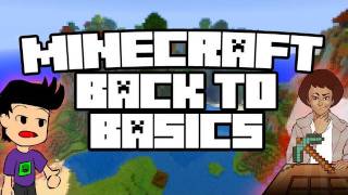 Minecraft: Back to Basics Ep.2 - Inappropriate