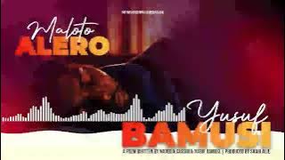 Maloto alero by Yusuf Bamusi
