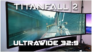 TitanFall 2 -  32:9  Ultrawide with dynamic lighting