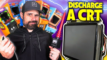How to Discharge an Arcade CRT Safely!