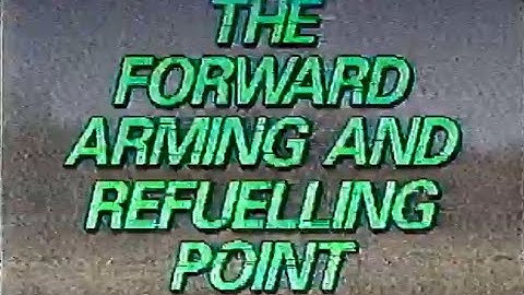 Canadian Forces - Forward Arming and Refueling Point