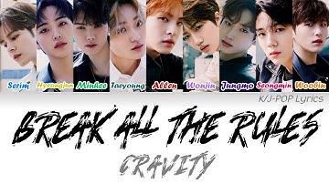 CRAVITY (크래비티) - Break All The Rules Colour Coded Lyrics (Han/Rom/Eng)