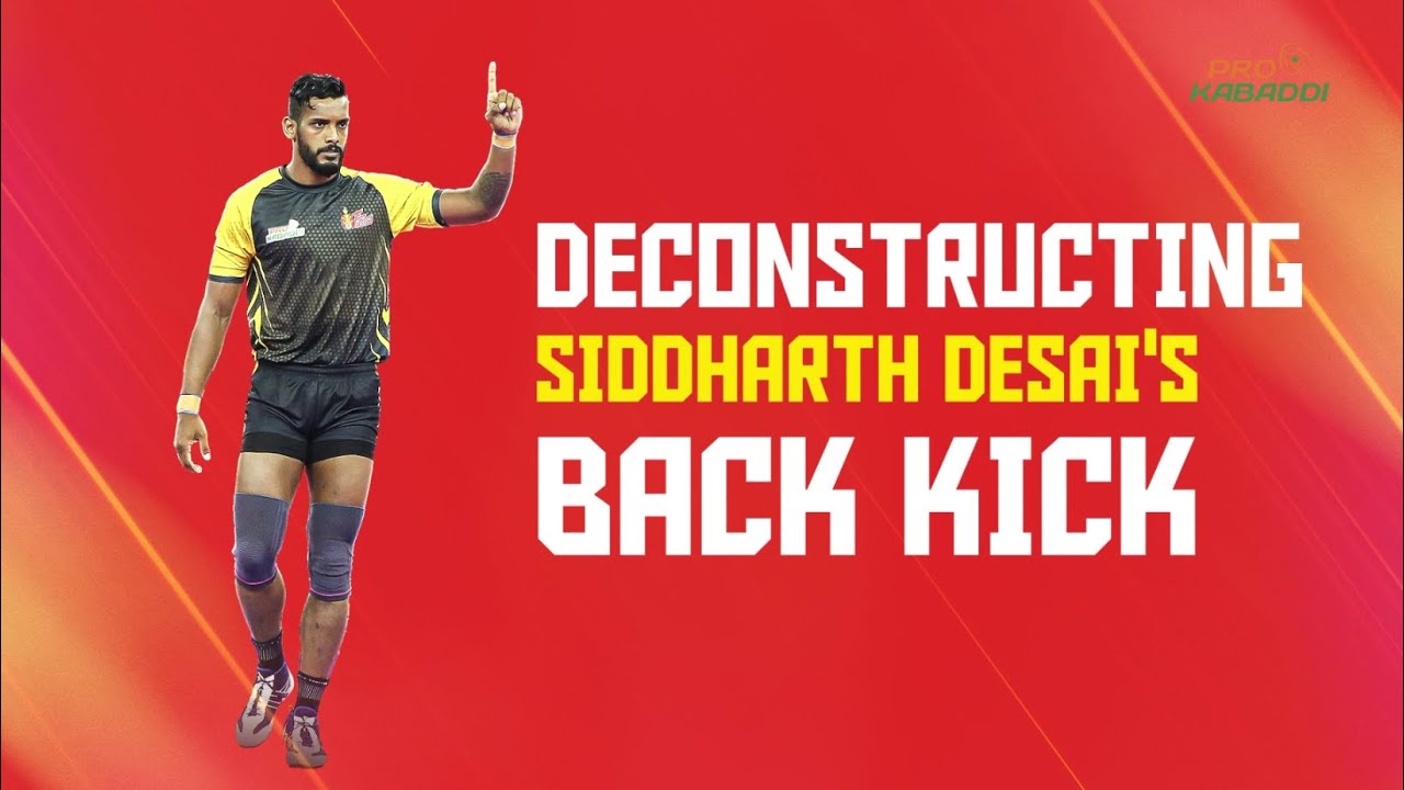 Siddharth Desai's Back Kick from Season 9 Deconstructed | Pro Kabaddi