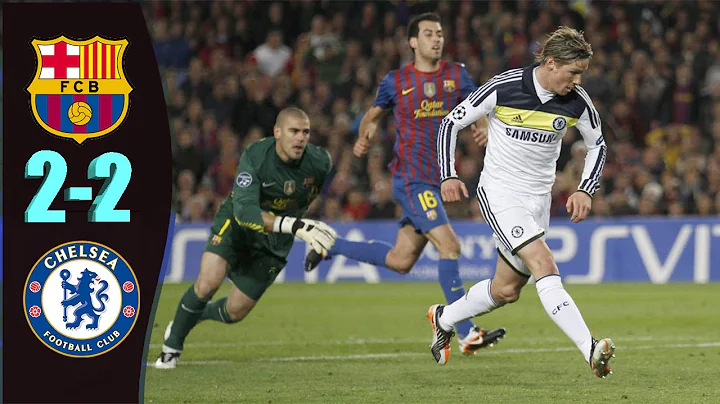 Barcelona vs Chelsea (2-2)(agg 2-3) | Fernando Tor...