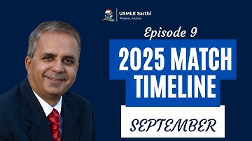 2025 Match Timeline: September | Strategy for ERAS CV, LORs & Personal Statements | Tips for IMGs