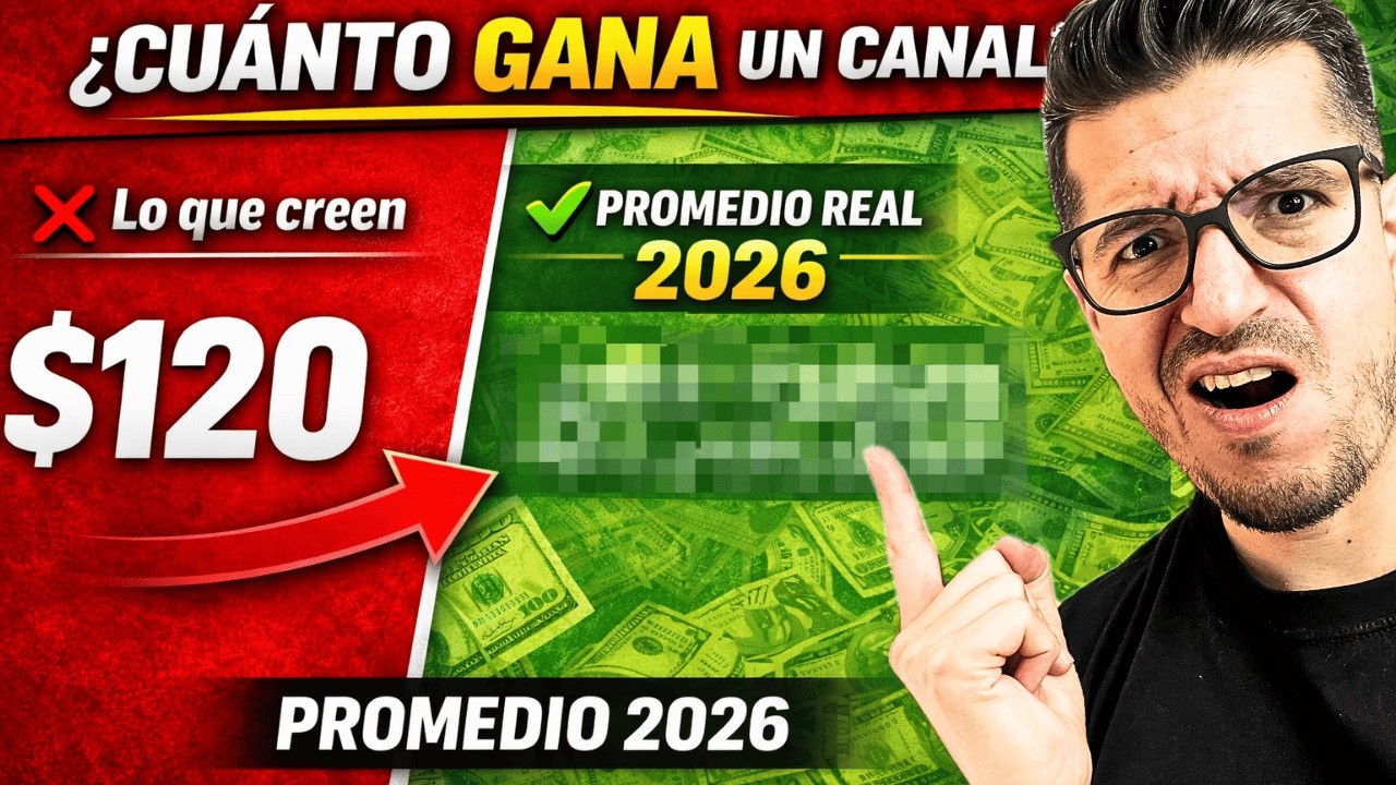 Cuánto DINERO Gana un Canal de YouTube en 2026 en PROMEDIO 😉 - YouTube