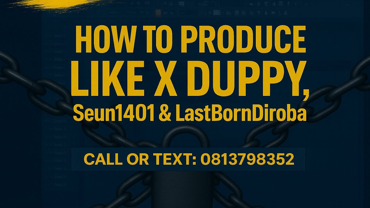 HOW TO PRODUCE LIKE XDUPPY,SEUN1401,LastBornDiroba