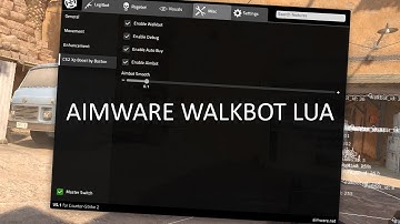 AIMWARE WALKBOT LUA - LIVE