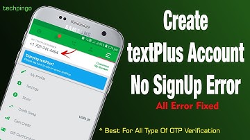 How To Fix Text Plus Sign Up Error