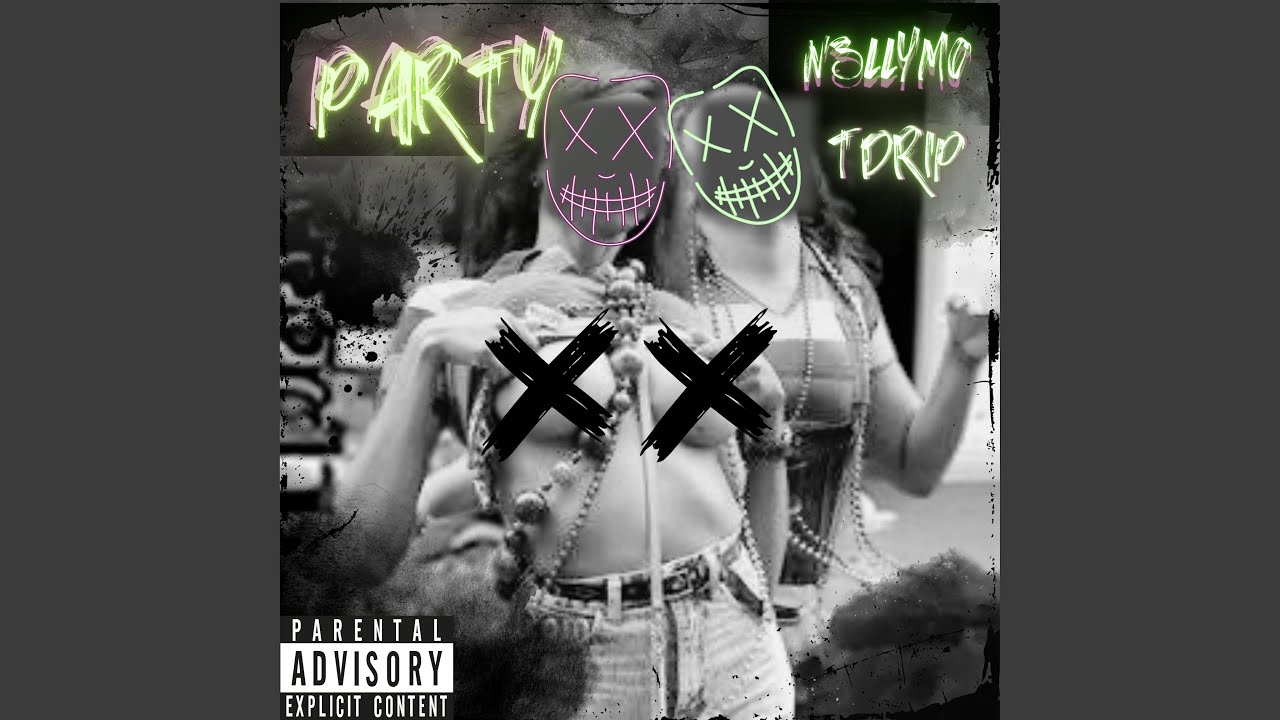 PARTY (feat. TDrip)