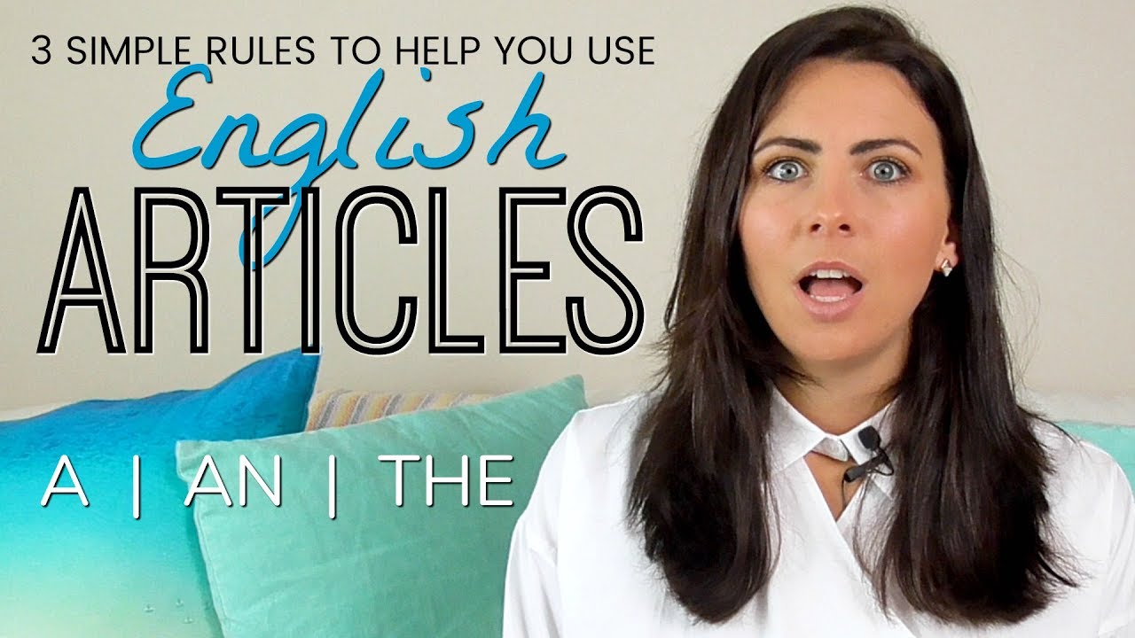 English Articles  -  3 Simple Rules To Fix Common Grammar Mistakes \u0026 Errors