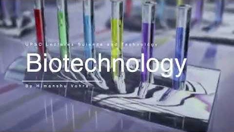 GM Crops & GM Regulations | UPSC Crash course | Science & Technology | ST032