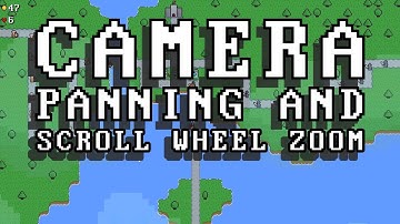 Mouse Camera Panning and Scroll Wheel Zoom in Godot