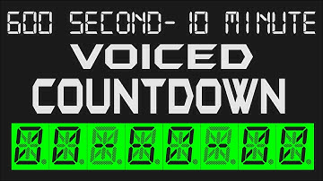 10  Minute  Timer - 600 Seconds Countdown Voiced