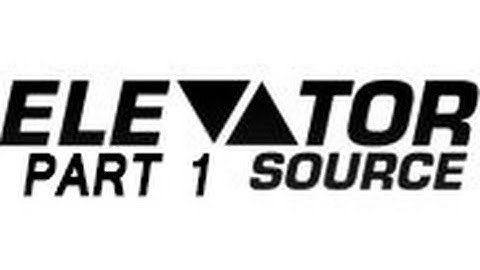 Elevator Source Adventure - Part 1