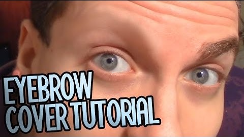 DRAG TUTORIAL: Covering Eyebrows!