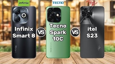 Infinix Smart 8 vs Tecno Spark 10C vs itel S23