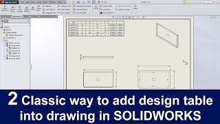 Add associative design table family table to the drawing by two ways in SOLIDWORKS
