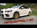 Subtle Solutions 1” Lift Kit Install on 18 WRX