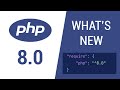 What's new in PHP 8.0