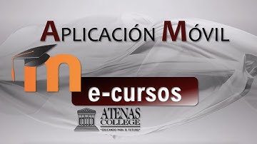 ACCESO MÓVIL E-CURSOS - Atenas College con Moodle App