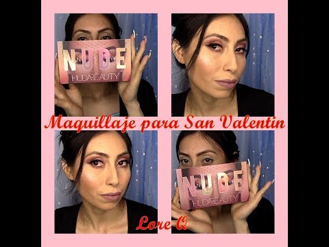 MAQUILLAJE PARA SAN VALENTIN 1 @LoreQTv