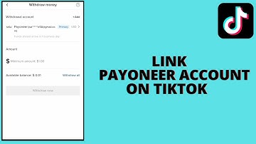How To Link Payoneer Account To Tiktok