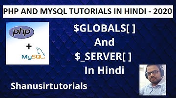 PHP - Super Variable $GLOBALS and $_SERVER in Hindi 2020