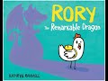 Rory The Remarkable Dragon by Kathryn Rammell