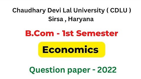 Economics Question Paper : B.com 1st Semester Cdlu - Micro Economics