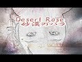 Desert Rose~砂漠のバラ~