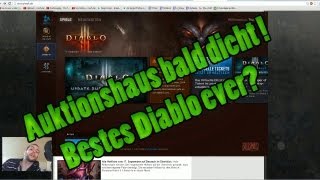 Diablo 3 Auktionshaus wird dicht gemacht ! Kommt das beste Diablo ever? [Off topic] #04