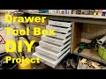 Drawer toolbox from scratch  diy project