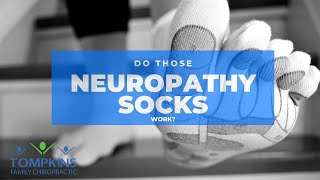 Do The Neuropathy Socks Work?