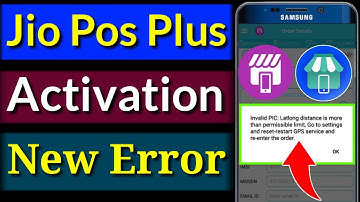 Jio Pos Plus Update | Jio Activation Error Latlong distance is More than Permissible limit Problem