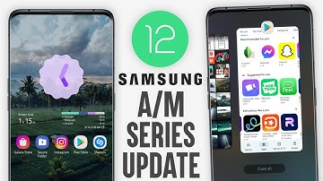 Android 12 Samsung one ui 4.1 Update | Samsung Galaxy A & M Series | A21s,M51,M32,A71...