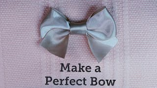 HOW TO make a BOW | Easy Tutorial | Perfect Bow