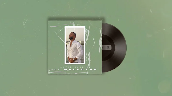 David Gabriel - Li Malkutho