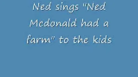 Ned sings Ned Mcdonald had a farm to the kids