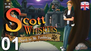 Scott Whiskers in: the Search for Mr. Fumbleclaw - [01] - [Prologue] - English Walkthrough