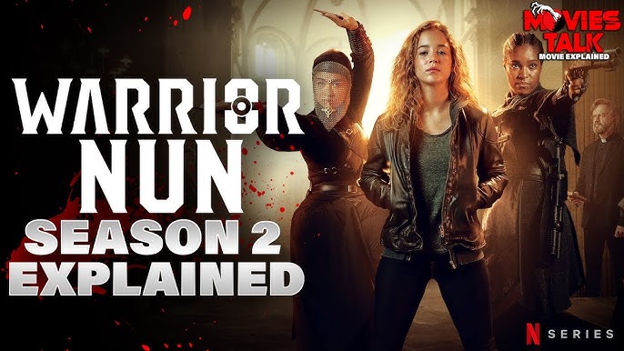 Warrior Nun' Season 3: Release Date, Cast & More About The Films