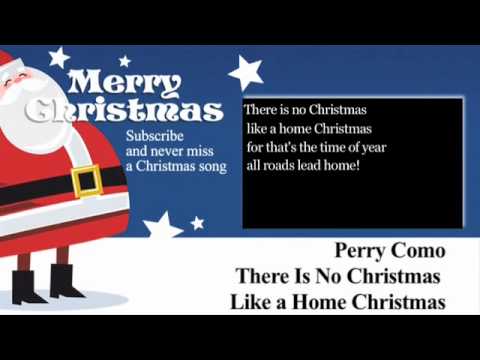 perry como christmas lyrics perry como there is no christmas like a home christmas perry como christmas lyrics perry como there is no christmas like a home christmas
