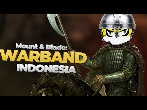 3 Menit yang Tidak Berfaedah di Jaman Medieval (Mount and Blade: Warband Indonesia Koplak)