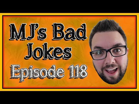 mj's-bad-jokes-episode-118