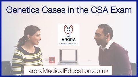 How to tackle GENETICS Cases in the CSA Exam