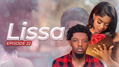 𝐋𝐈𝐒𝐒𝐀 🌺_ 𝐄𝐏𝐈𝐙𝐎𝐃 22