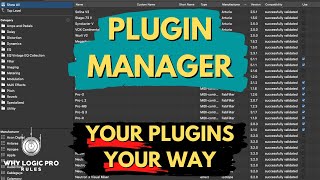 Logic's Plugin Manager - Organize Your Plugins, Your Way
