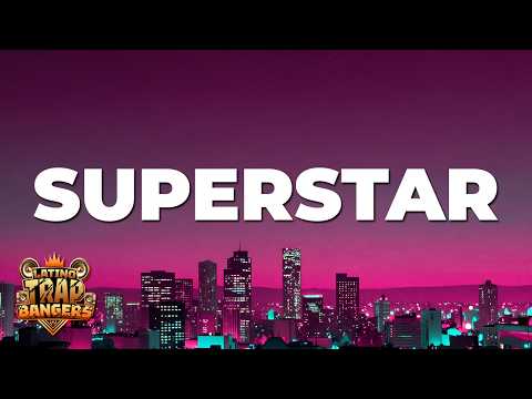 Blessd, Los Money Makers - SUPERSTAR (Letra/Lyrics)