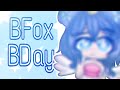 #BFoxBDay :3
