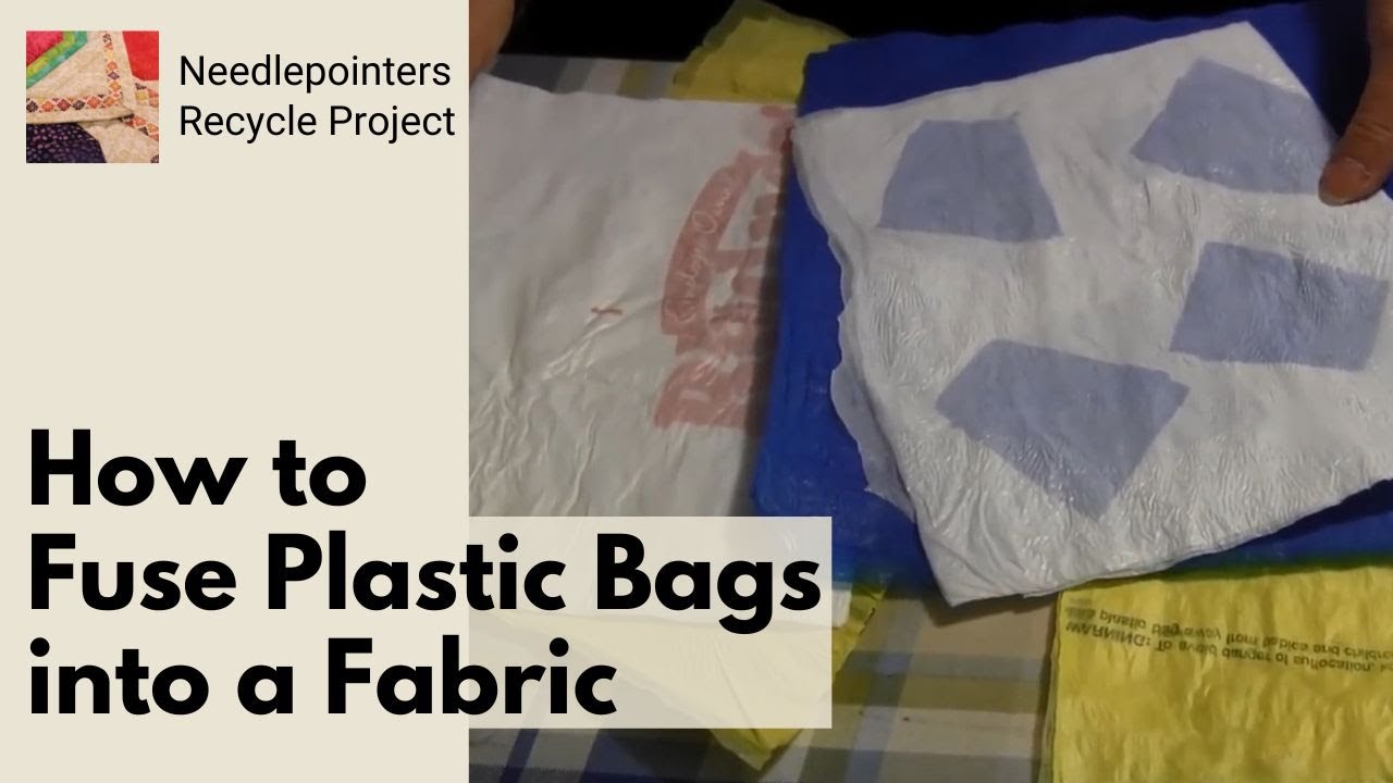 How to Fuse Plastic Bags into a Fabric 